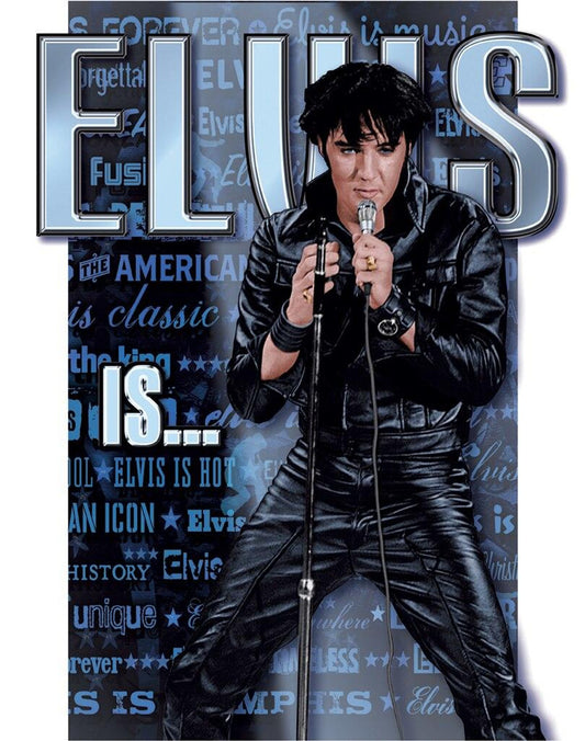 Elvis Is