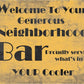 Generous Bar - tin sign wall decor