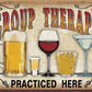 Group Therapy - tin sign wall decor