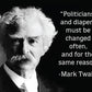 Mark Twain Politicians - tin sign wall decor