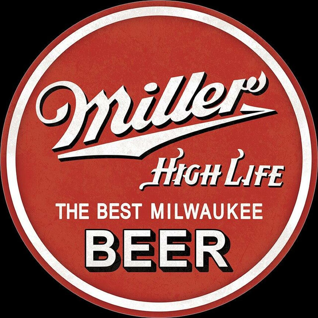 Miller High Life