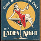 Ladies Night - tin sign wall decor