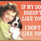 My Dog Likes - tin sign wall decor