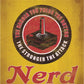 Nerd Lounge - tin sign wall decor