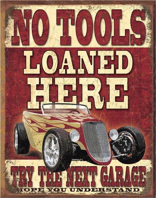 No Tools Loaned