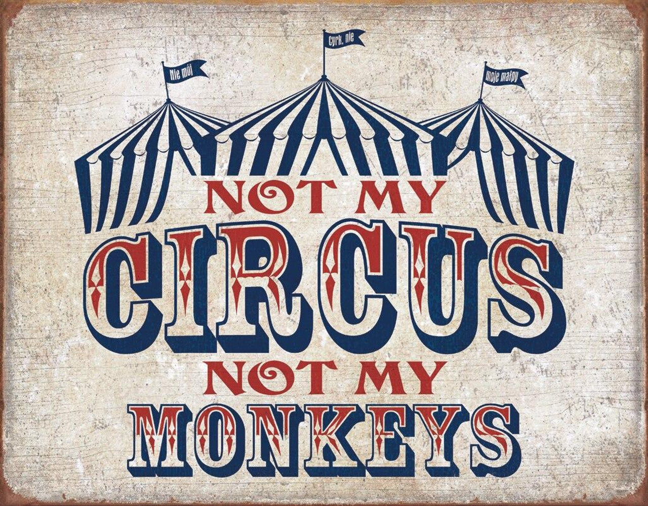 Not My Circus