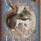 Nut House - Welcome - tin sign wall decor
