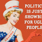 Politics - tin sign wall decor