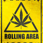 Caution "Rolling Area" - tin sign wall decor