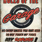 Rules of the Garage - tin sign wall decor