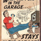 Schonberg - Happens in Garage - tin sign wall decor