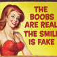 Smile is Fake - tin sign wall decor