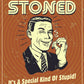 Special Kind of Stupid - tin sign wall decor
