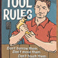 Tool Rules - tin sign wall decor
