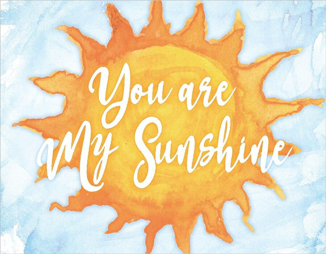 You Are My Sunshine
